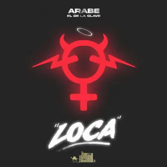 LOCA by El Arabe el de la Clave