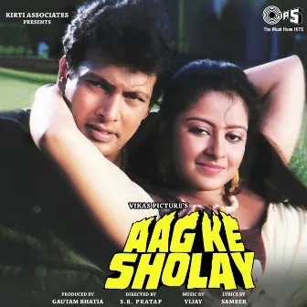 Aag Ke Sholay (Original Motion Picture Soundtrack) by Vijay