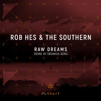 Raw Dreams by The Southern