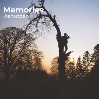 Memories by Ashutosh