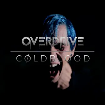 Coldblood by Overdrive