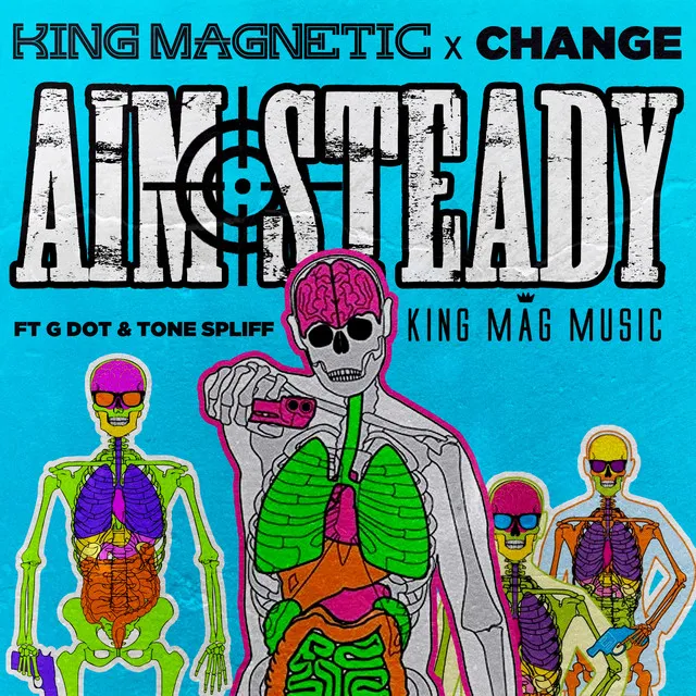 Aim Steady (feat. G Dot & Tone Spliff)