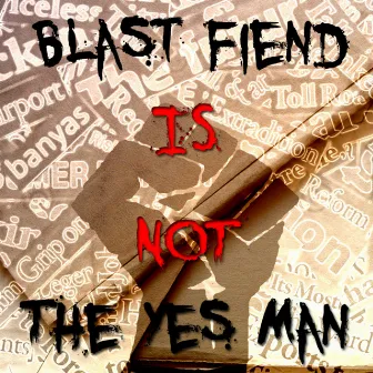 The Yes Man by Blast Fiend