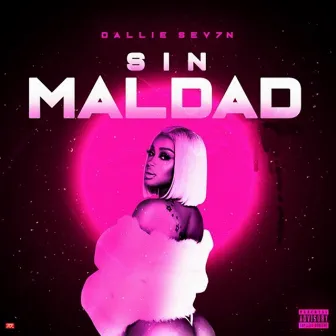 Sin Maldad by DALLIE SEV7N