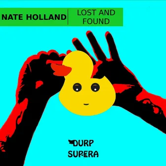 Lost & Found by Nate Holland