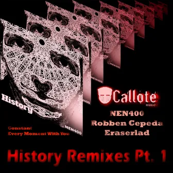 History Remixes, Pt. 1 by NEN400