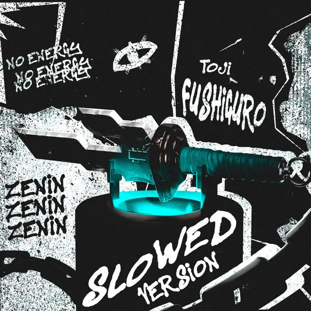 Zero Energia (Toji Fushiguro) [Slowed]