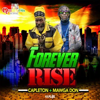 Forever Rise by Mawga Don