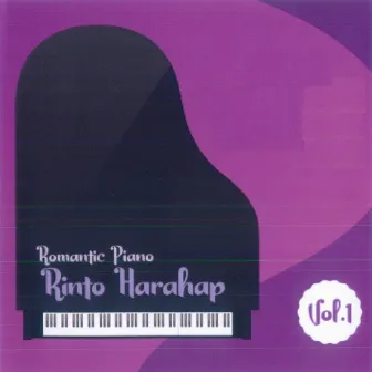 Romantic Piano, Vol. 1 by Rinto Harahap