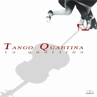 TANGO QUARTINA by ラ・クァルティーナ