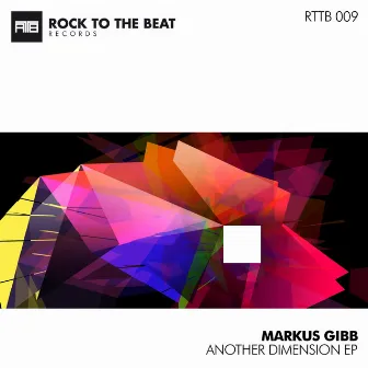 Another Dimension EP by Markus GIBB