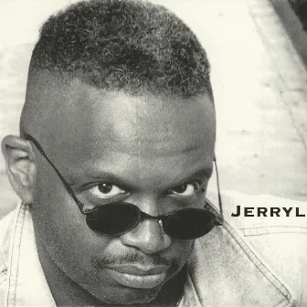 Jerryl by Jerryl