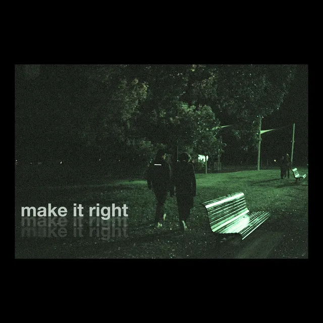 make it right