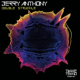 Double Struggle by Jerry Anthony