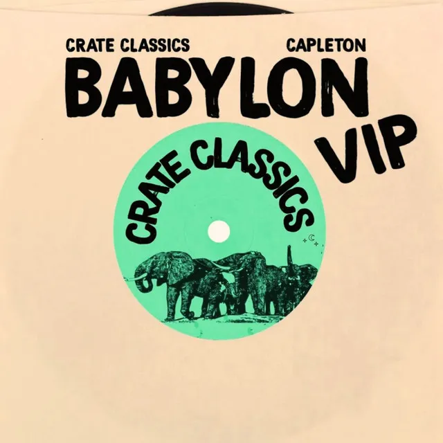 Babylon Featuring Capleton - Crate Classics VIP remix