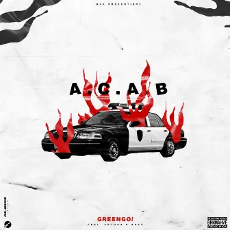 A.C.A.B. by GREENGO!