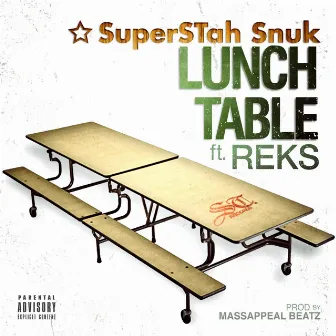 Lunch Table by Superstah Snuk