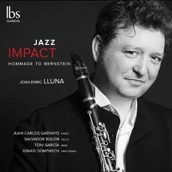 Jazz Impact: Hommage to Bernstein by Joan Enric Lluna