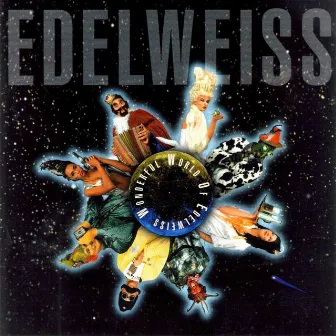 Wonderful World of Edelweiss by Edelweiss