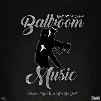 Ballroom Music by Eastside Xpect