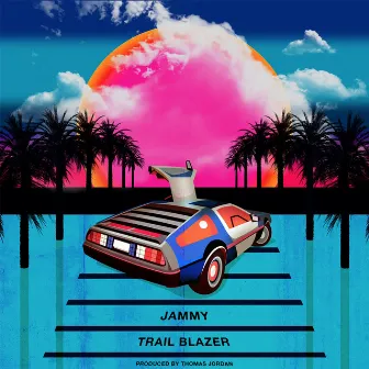 Trail Blazer by Jammy