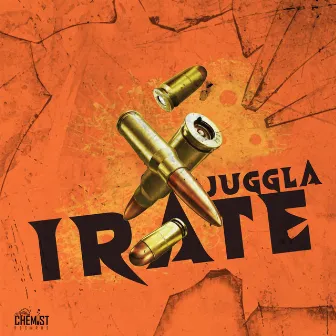 Irate by Juggla