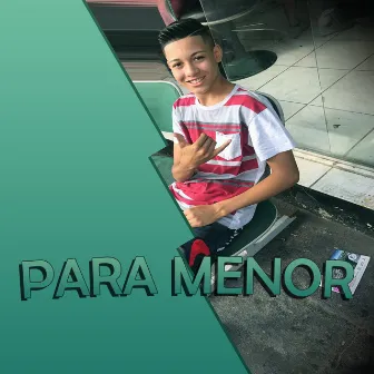 Para Menor by MC Dee