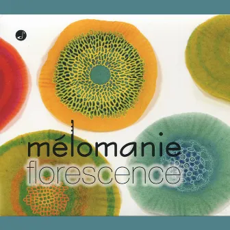 Florescence by Mélomanie