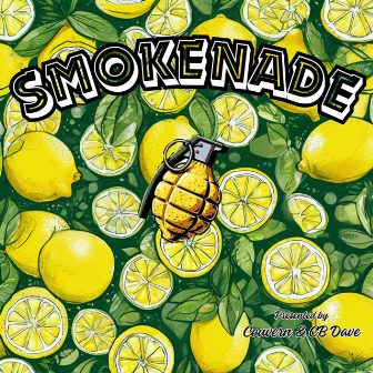 Smokenade by CB Dave