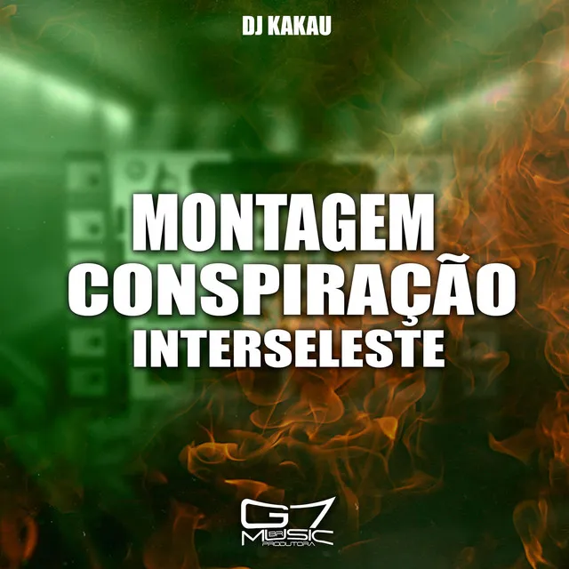 Montagem Conspiração Interseleste