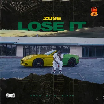 Lose It by Zuse