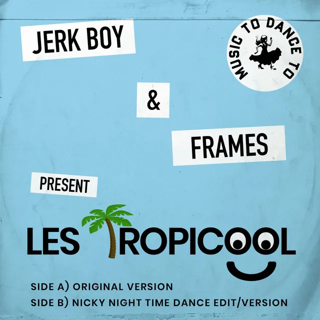 Les Tropicool (Nicky Night Time Dance Version)