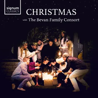 Christmas with The Bevan Family Consort by The Bevan Family Consort