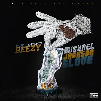 Michael Jackson Glove by Blue Benjamin Beezy