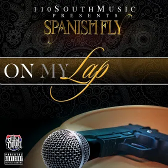 On My Lap by Spanish Fly