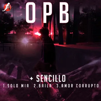 + Sencillo by OPB