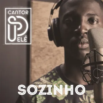 Sozinho by Cantor Pelé