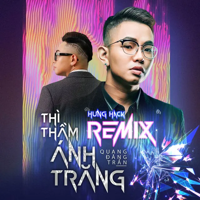 Thì Thầm Ánh Trăng - Hưng Hack Remix