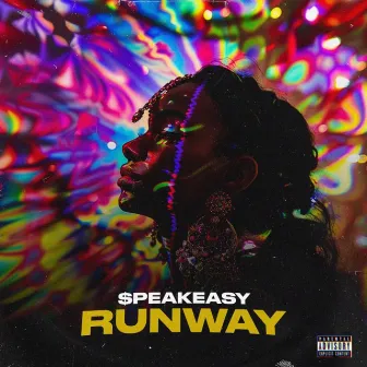 Runway by $peakEasy