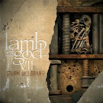 VII: Sturm und Drang by Lamb of God