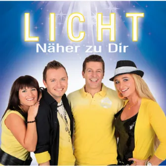 Näher zu Dir by Licht