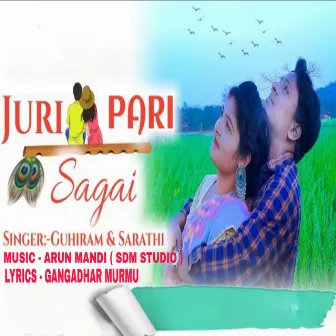 Juri Pari Sagai. by Sarathi