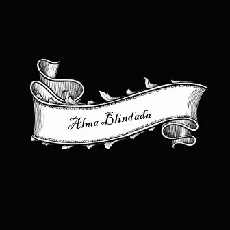 Alma Blindada by Cocão