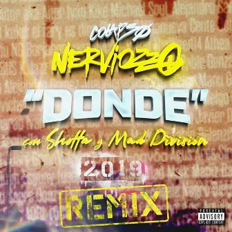 Donde (Remix) by Nerviozzo