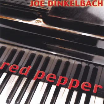 Red Pepper by Joe Dinkelbach