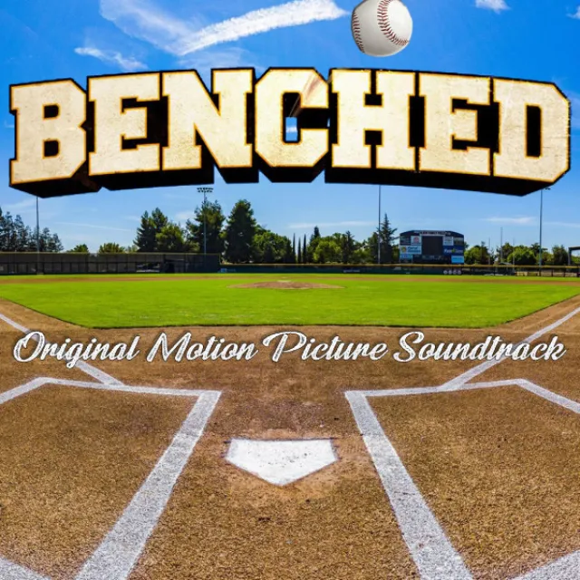 Benched (Original Motion Picture Sountrack)