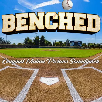 Benched (Original Motion Picture Sountrack) by Jared Faber