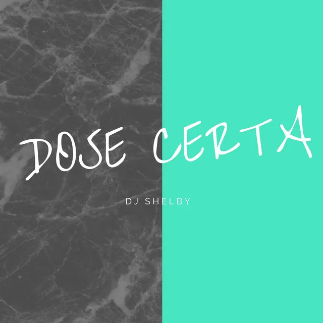 Dose Certa