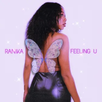 Feeling U by Ranika