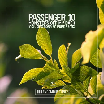 Monsters off My Back by Passenger 10